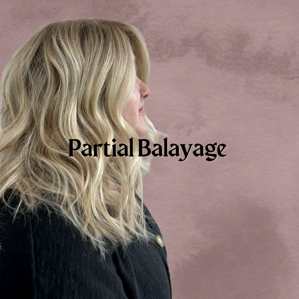 Partial Balayage