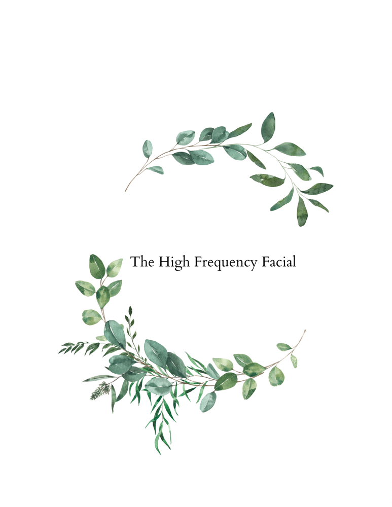 The High Frequency Facial