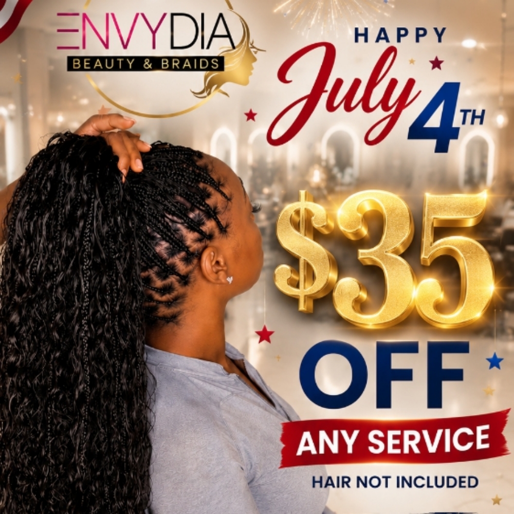 JULY 4 PROMOTION at Braids By Titi in Bowie, MD