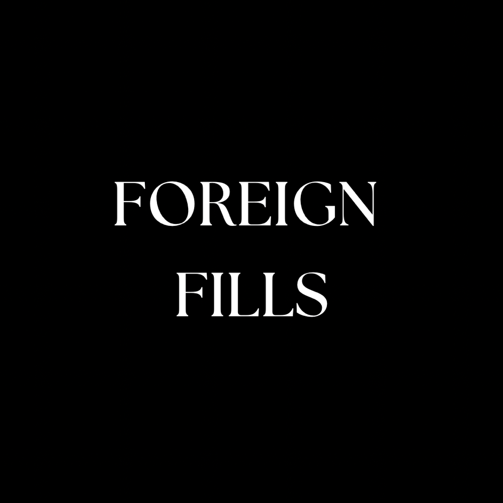 Foreign Fill