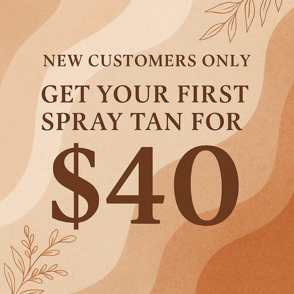 NEW CLIENTS ONLY Spran Tan