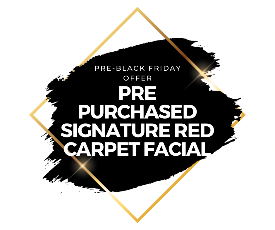 VIP-Signature Red Carpet Facial