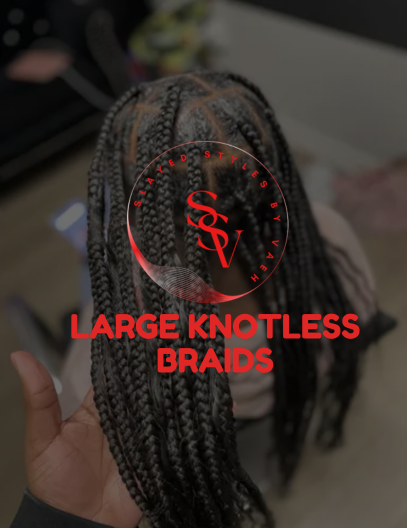Large Knotless Braids