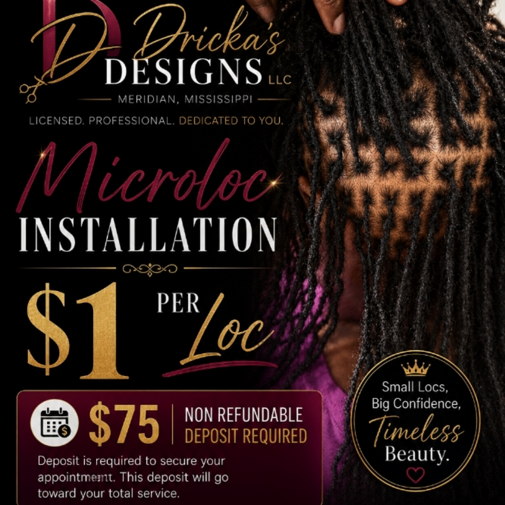 Microloc Installation Special at Dricka's Designs in Meridian, MS