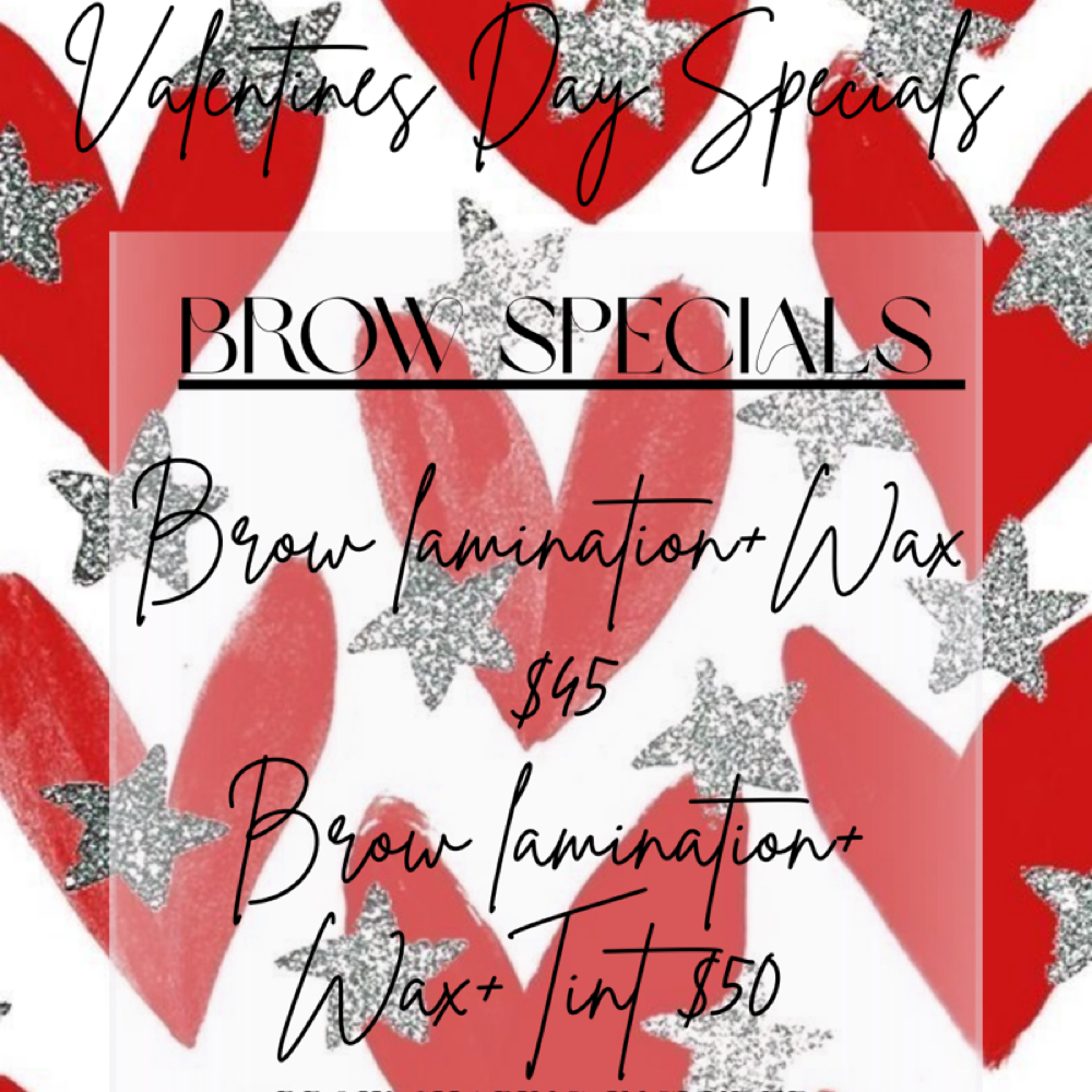 Valentines Day Specials BROW LAMI