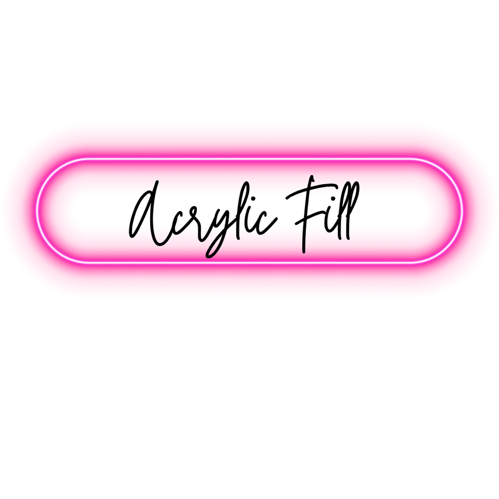 ❀ Introductory Price Acrylic Fill