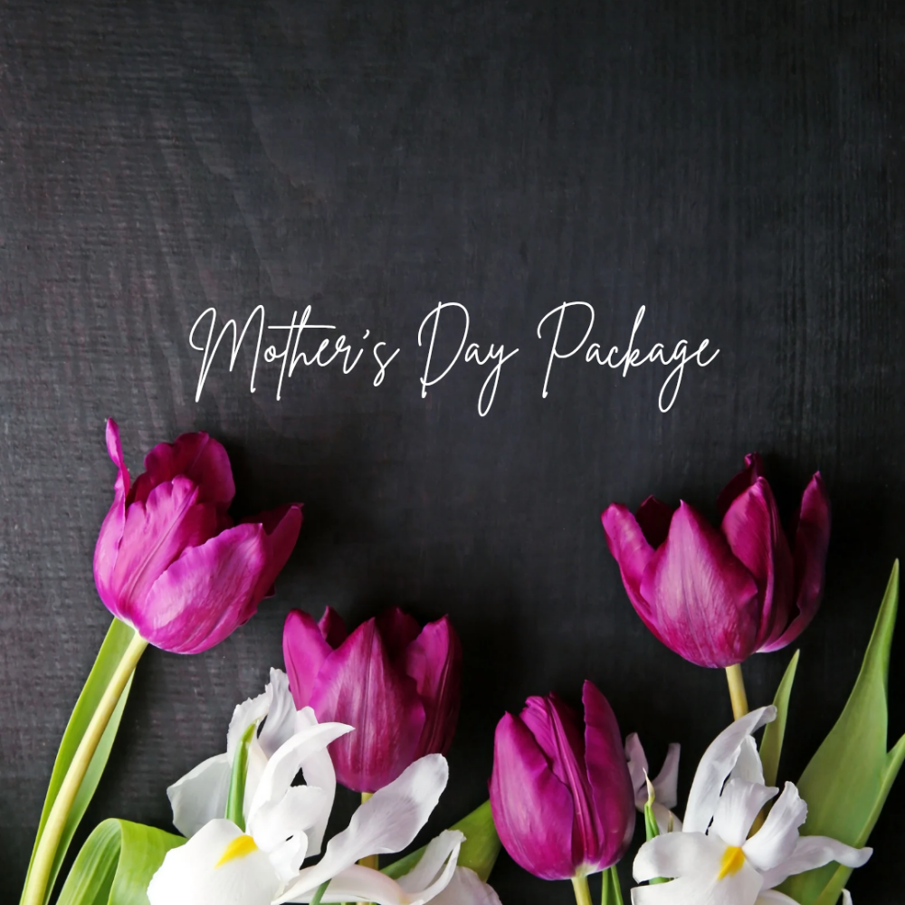 Mothers Day Package