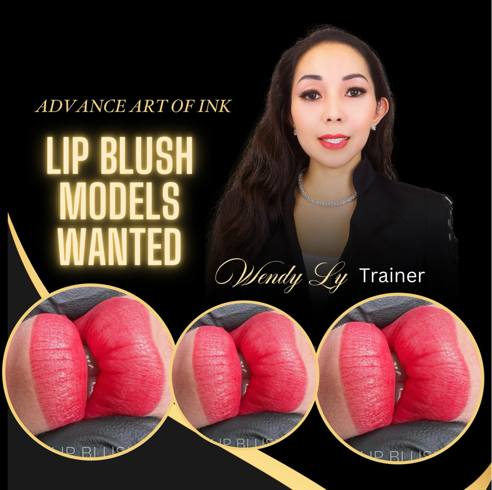 Lip Blushing Models Wanted