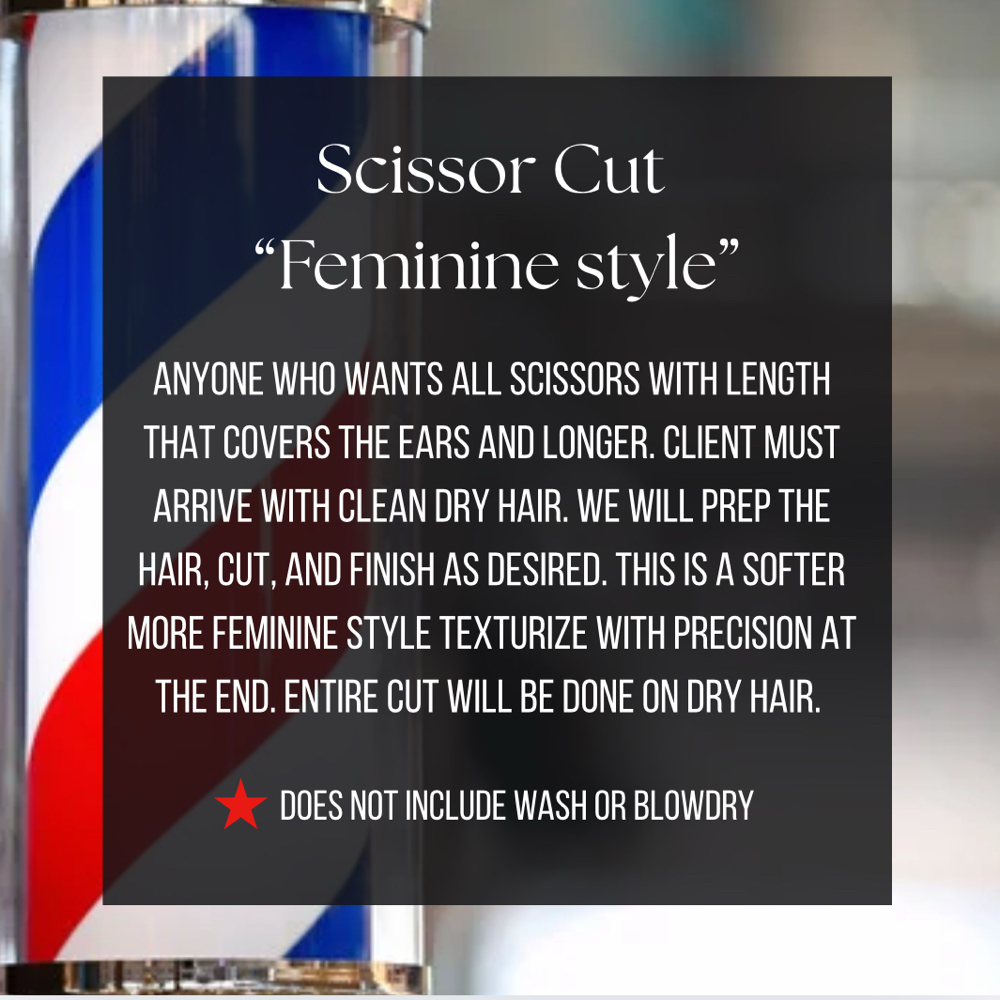 Scissor Cut “feminine Style”