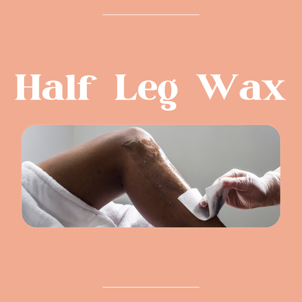 Half Leg Wax