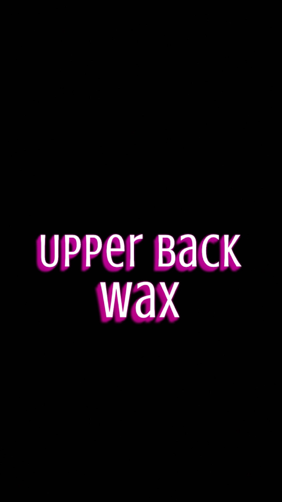 Upper Back Wax