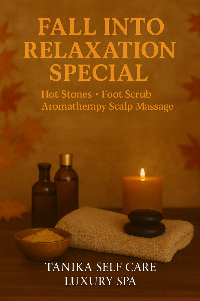 Fall into Relaxation- Sept. Special