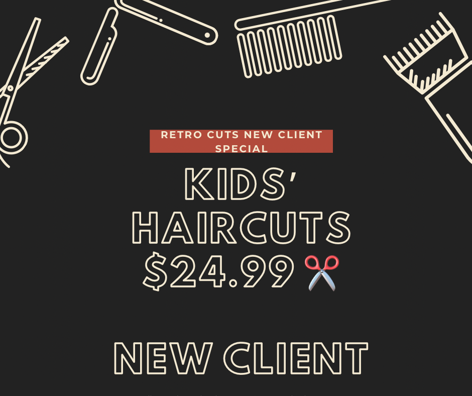 Kids Haircut New Client Only
