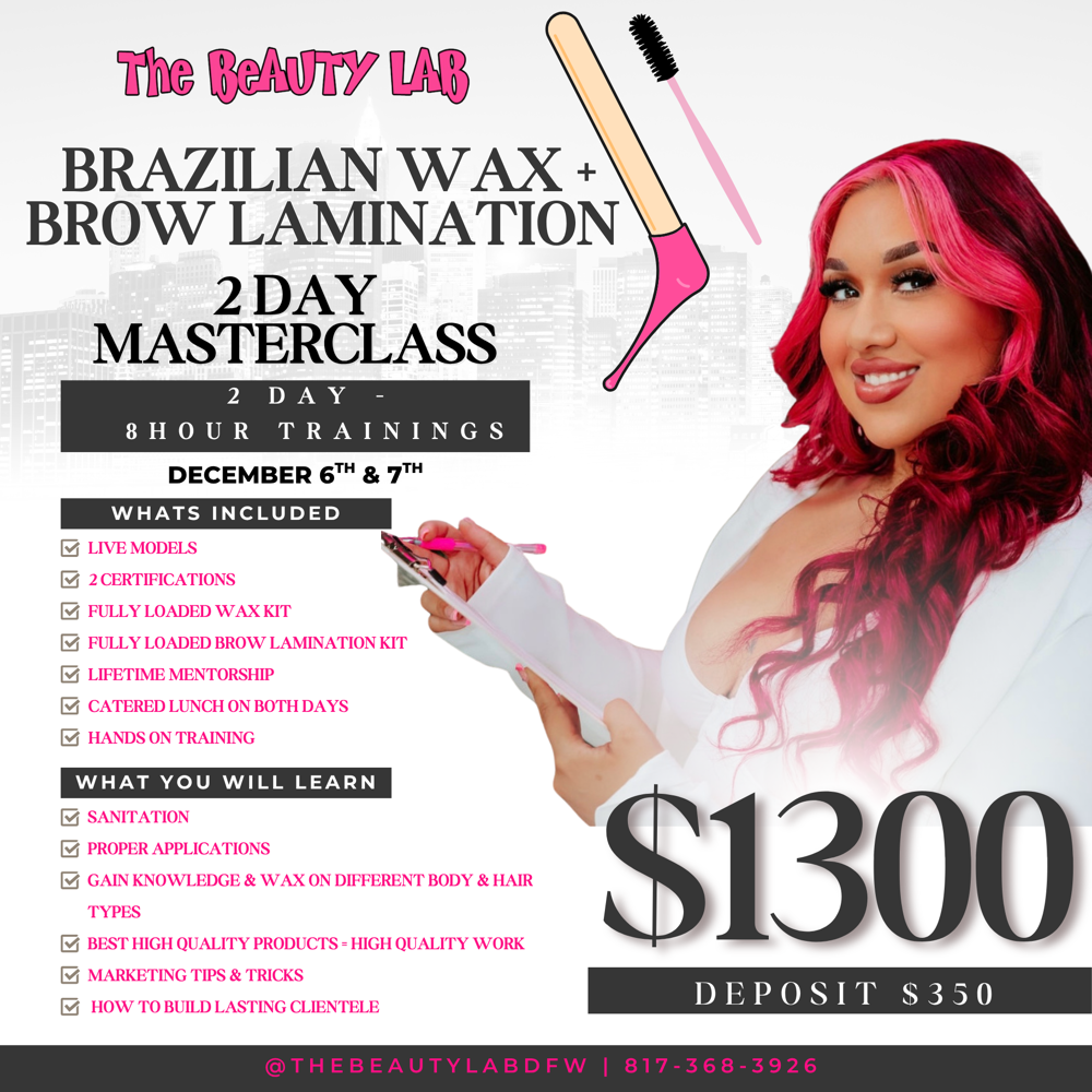 Brazilian & Brow Lamination Class at The Beauty Lab DFW in Fort Worth, TX