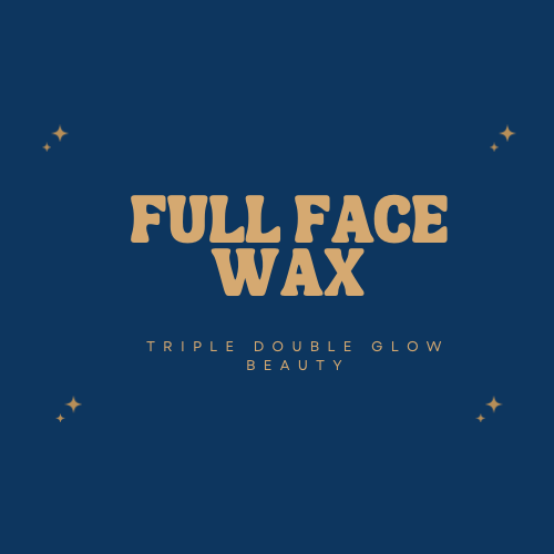 🧖🏻‍♀️ Full Face Wax