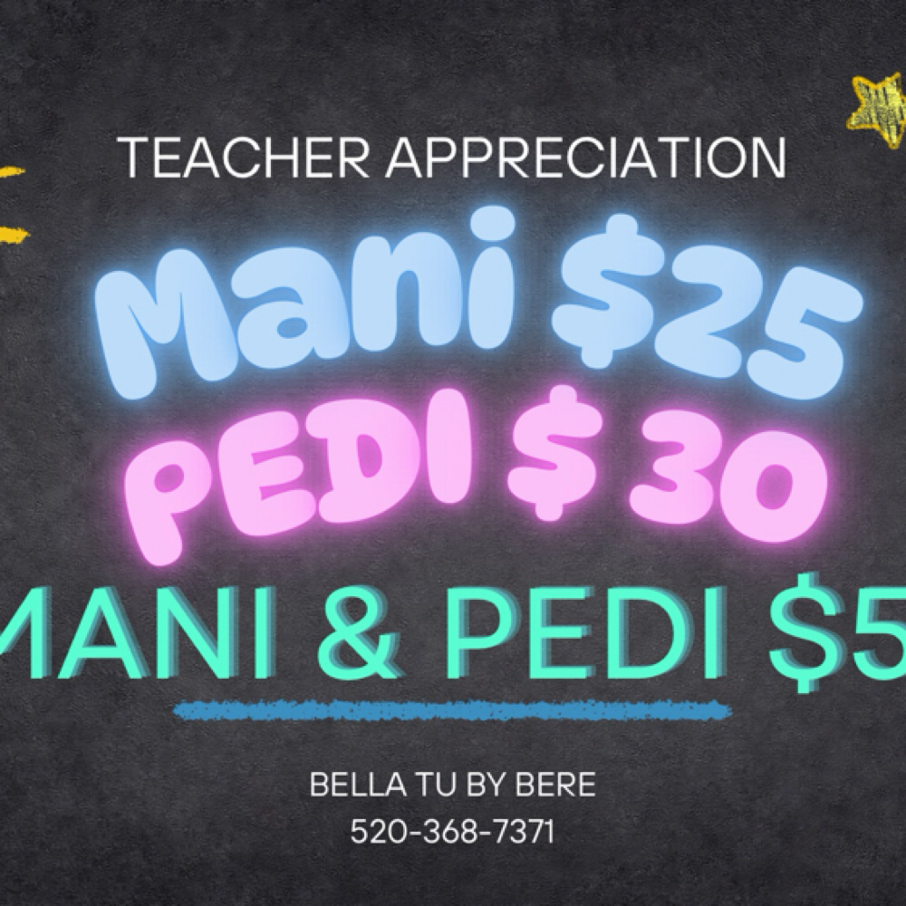 Teacher Appereciation Mani at Bella Tu by Bere in Bisbee, AZ