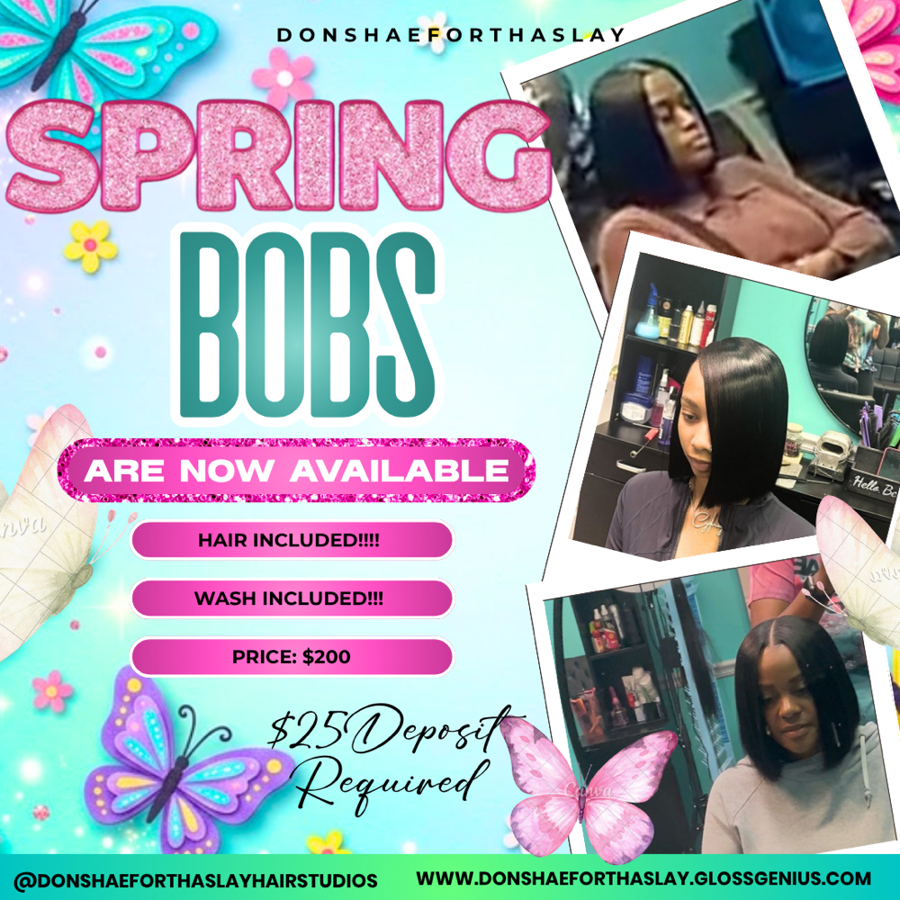 Spring Bobs w/ Hair Included at Don’Shae For Tha Slay in Savannah ga, GA