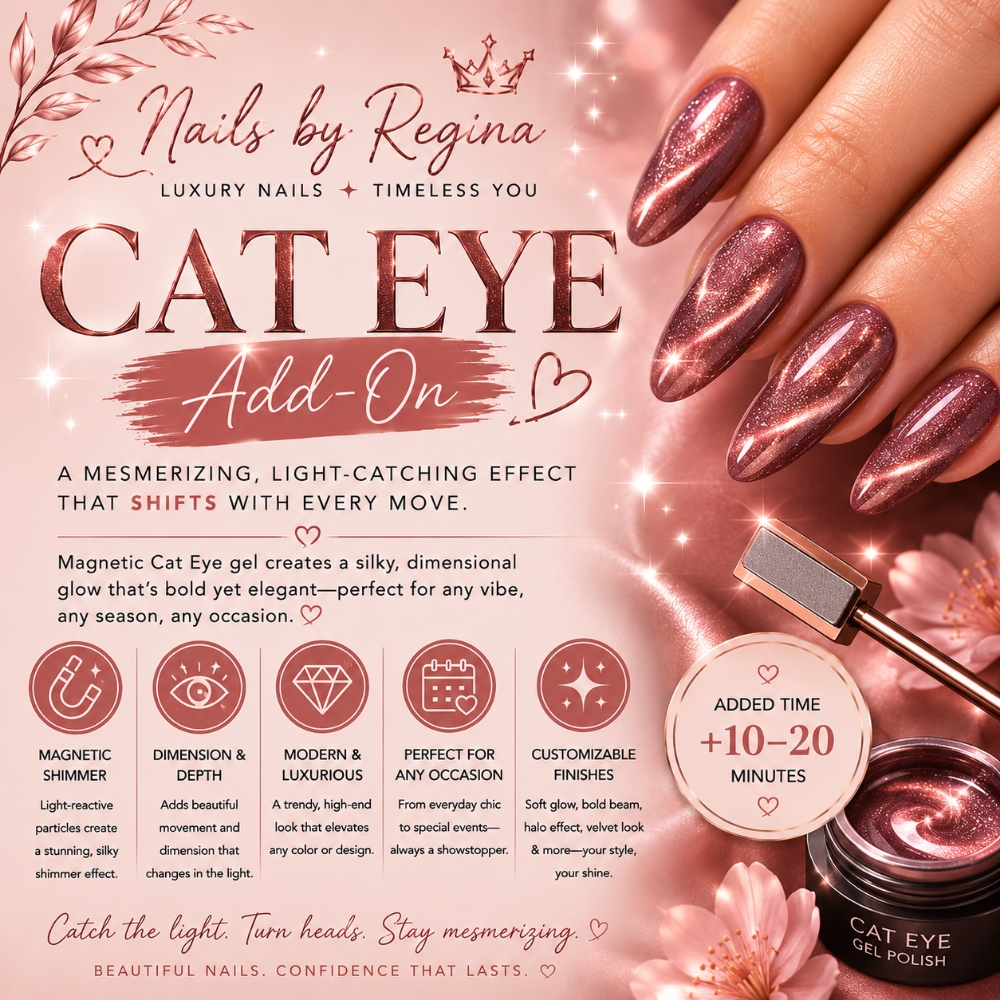 Cat Eye at Regina's Hair & Nail Studio in Corning, CA