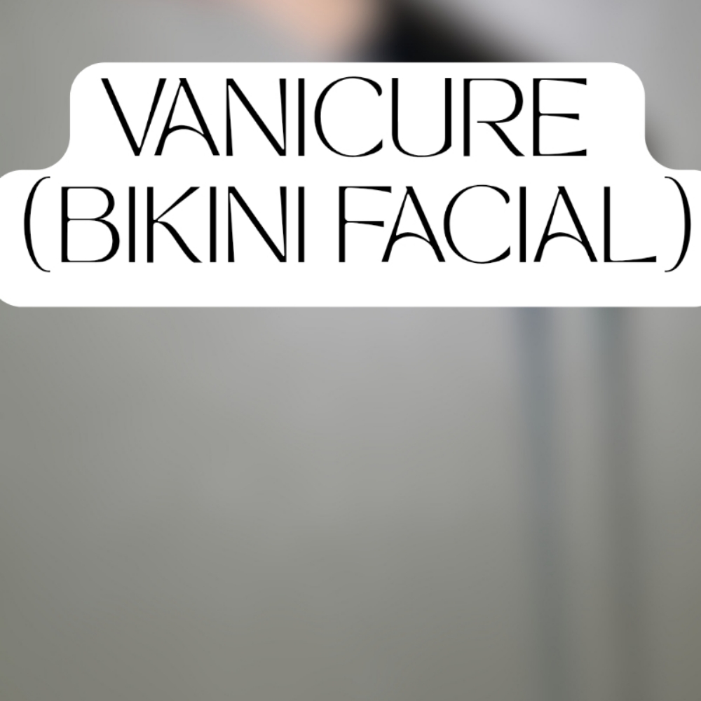 Vanicure (Bikini Facial) at EveryBody's Waxing in Centennial, CO