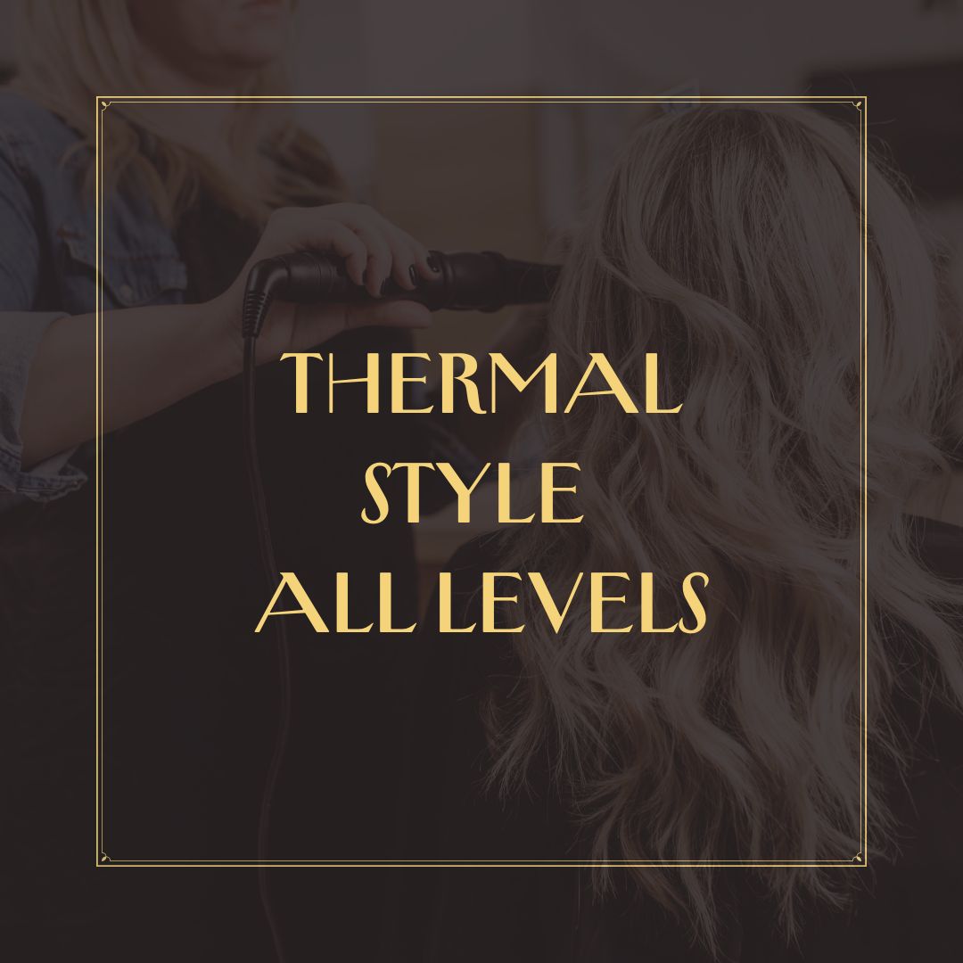 Thermal Style (All Levels)