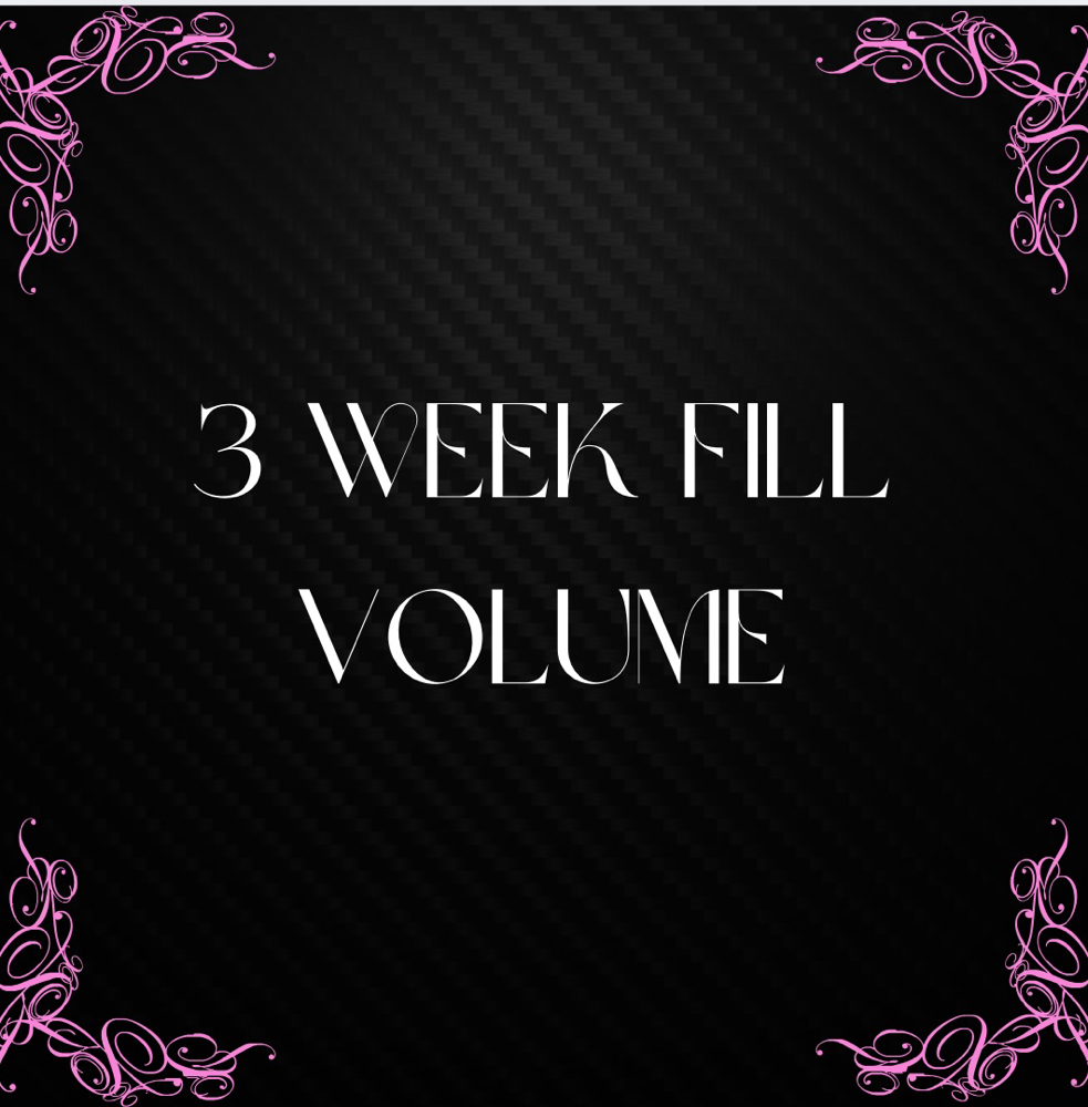 Volume - 3 Week Fill