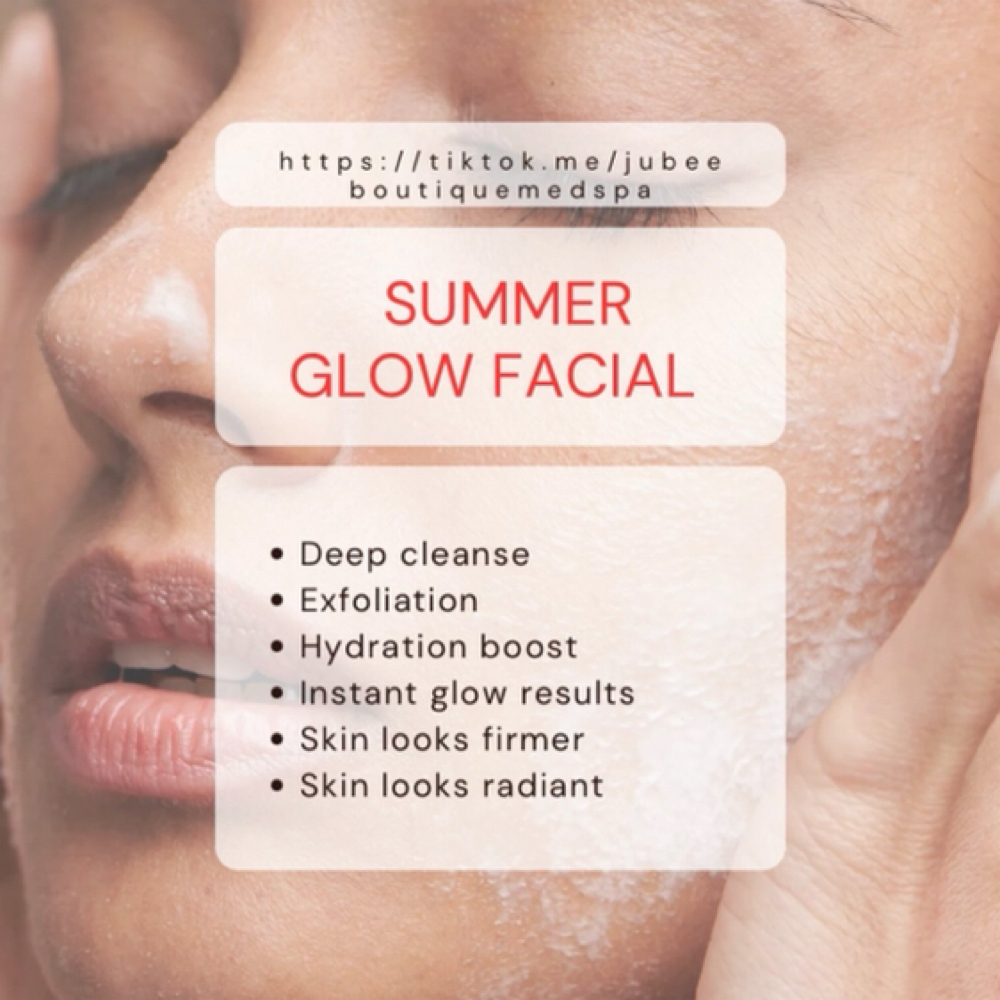 Summer Glow Facial at Jubee Boutique MedSpa in Annapolis, MD