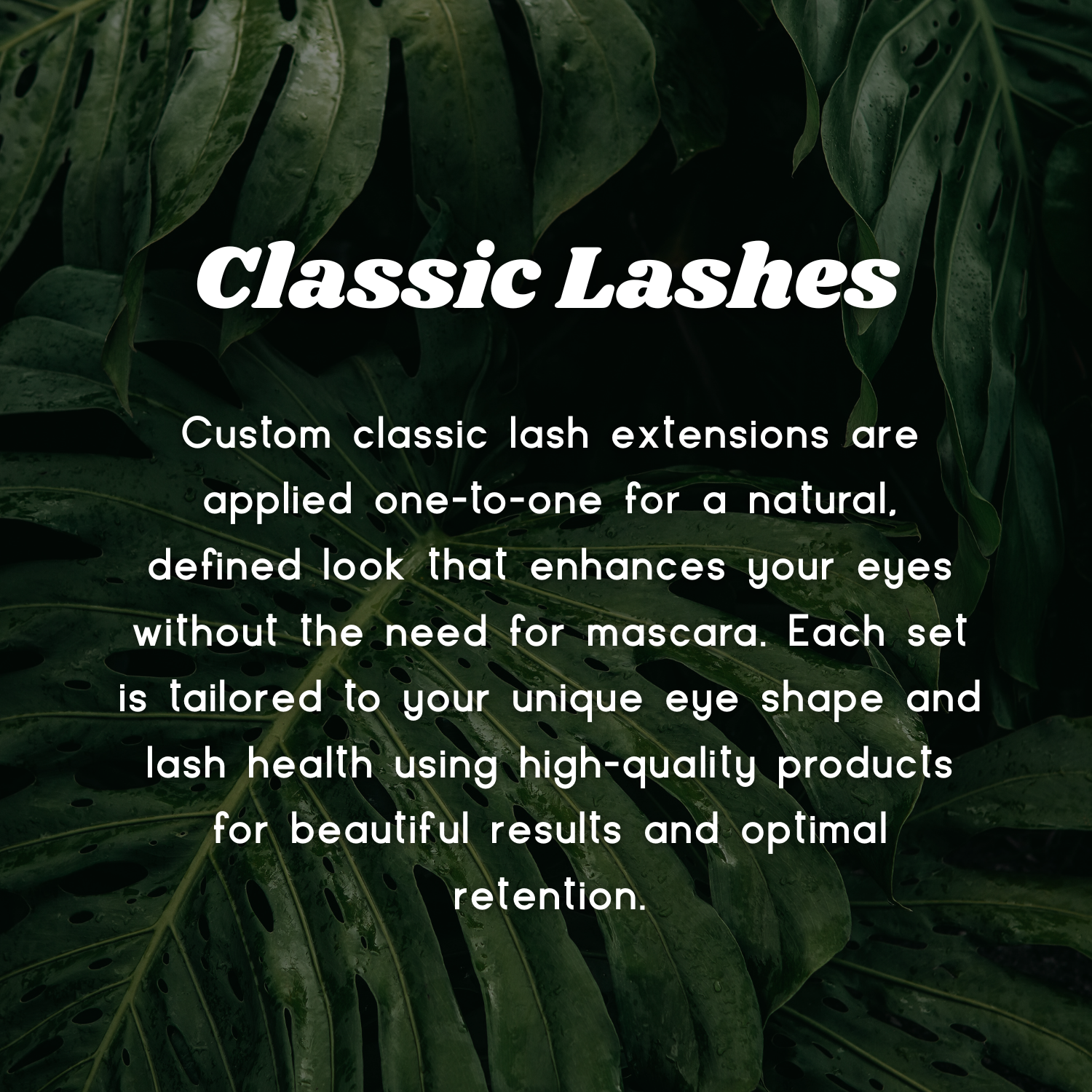Custom Classic Lashes