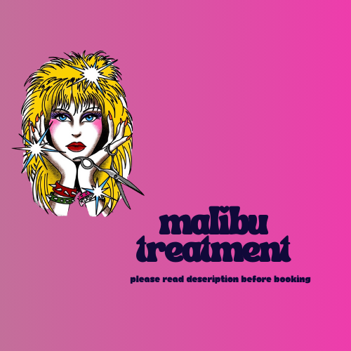 Malibu Treatment