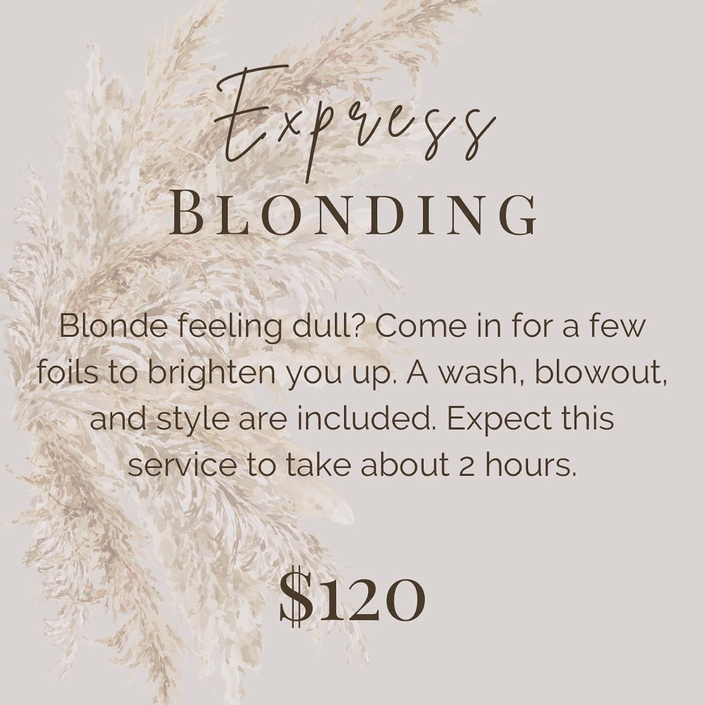 Express Blonding