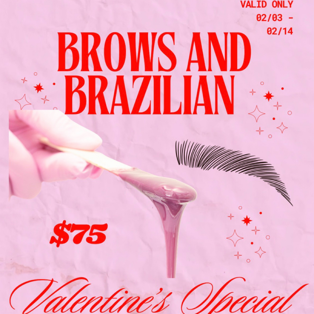 Brows And Brazilian Special