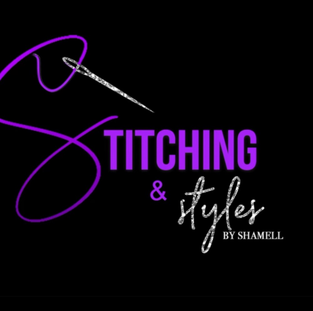 Stitching&Styles By Shamell