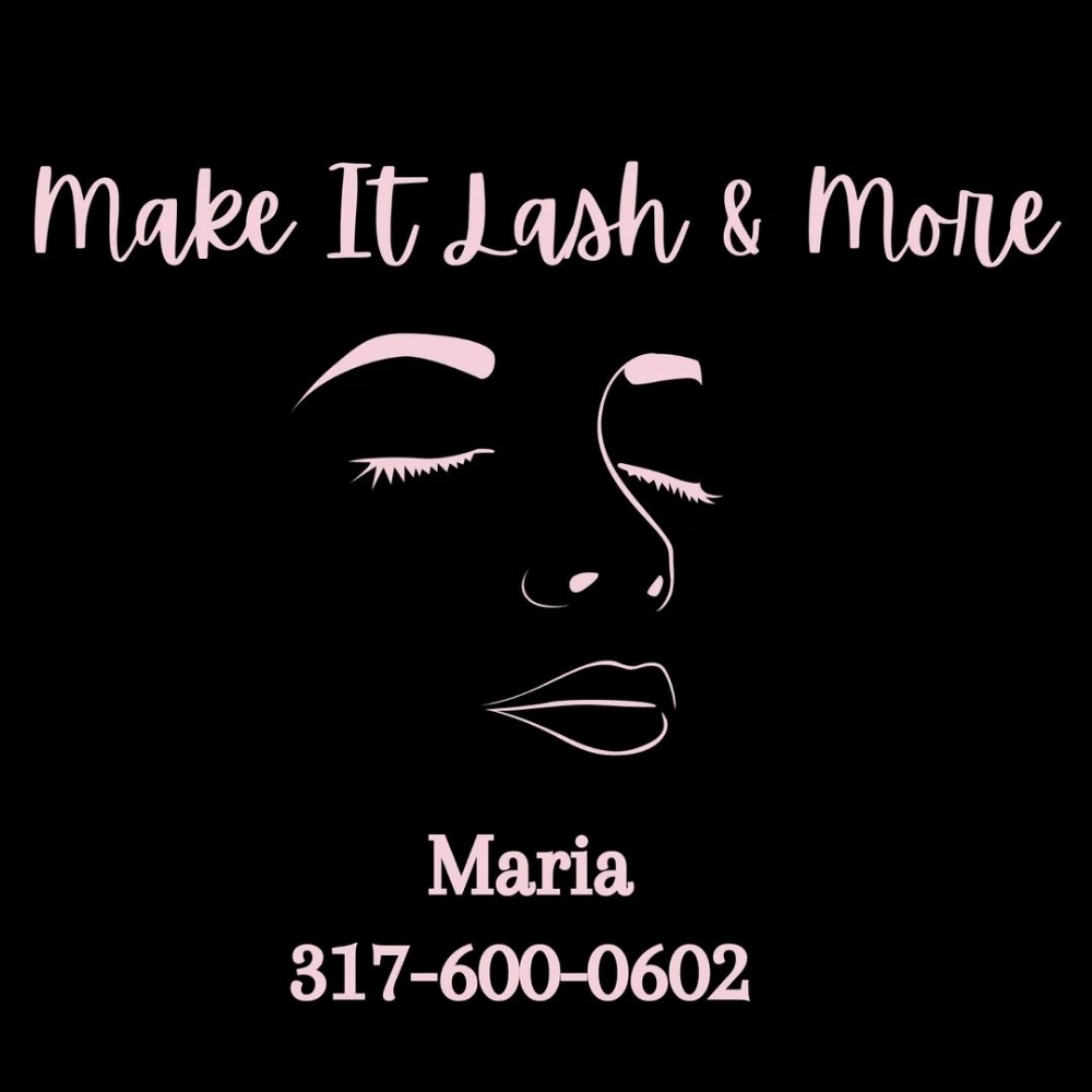 MARIA P at Make It Lash & More in Brownsburg, IN